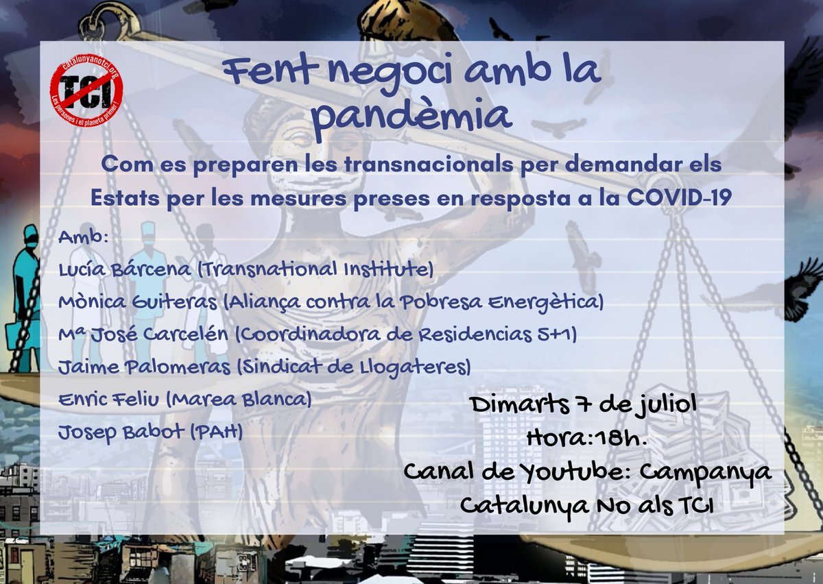PAH_BCN's tweet photo. 📣 ¿Cómo se preparan las transnacionales para demandar a los Estados por las medidas tomadas en respuesta a la #COVID19?

Mañana hablaremos en el webinar organizado por @CATNoalsTCI:

🗓️ Martes 7 de julio
⌚️ 18h
🔗 https://t.co/k3MOSwwZuT

¡Os esperamos! https://t.co/B0U3bbIJ7s