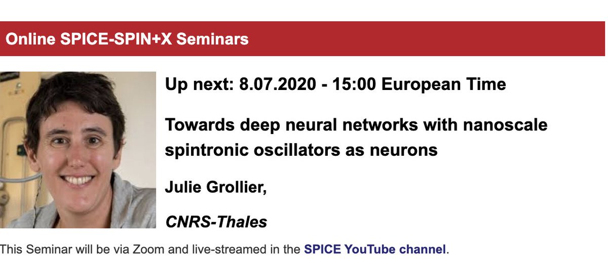 SPICE_Mainz's tweet photo. Talk this Wed. at 15:00, July 8th, by Julie Grollier  at the 
@SPICE_Mainz- @spin_plus_x seminars- Towards deep neural networks with nanoscale spintronic oscillators as neurons https://t.co/XvB6XIkrmF Join by Zoom-Webinar or live on #SPICEYouTube https://t.co/Nh3kKMsDvS https://t.co/kiE7VyX7mY