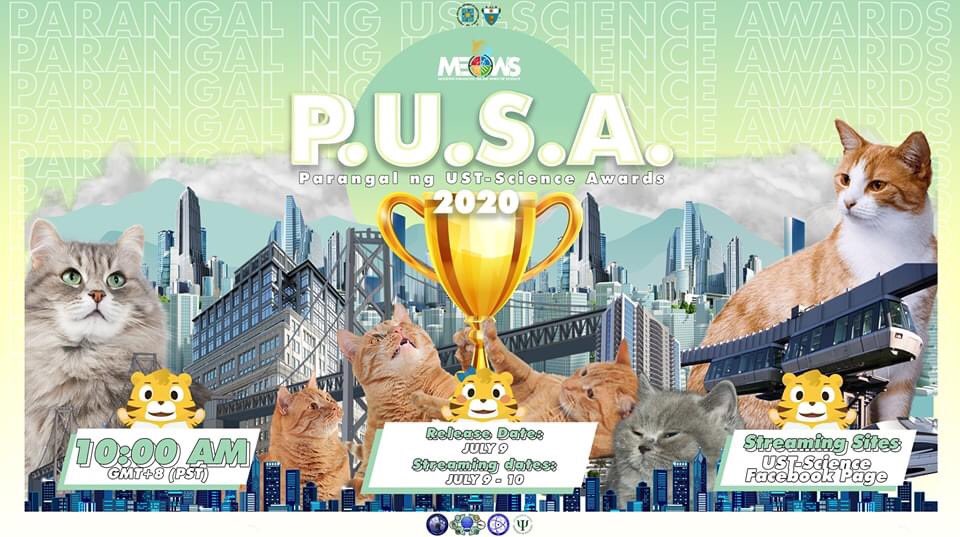 Join us on Thursday, July 9, 2020 at 10:00 AM as we showcase our student achievers, support staff service and sportsfest awardees, major faculty awardees and TOAST awardees for AY 2019-2020. #MEOWS2020 #GalingScience