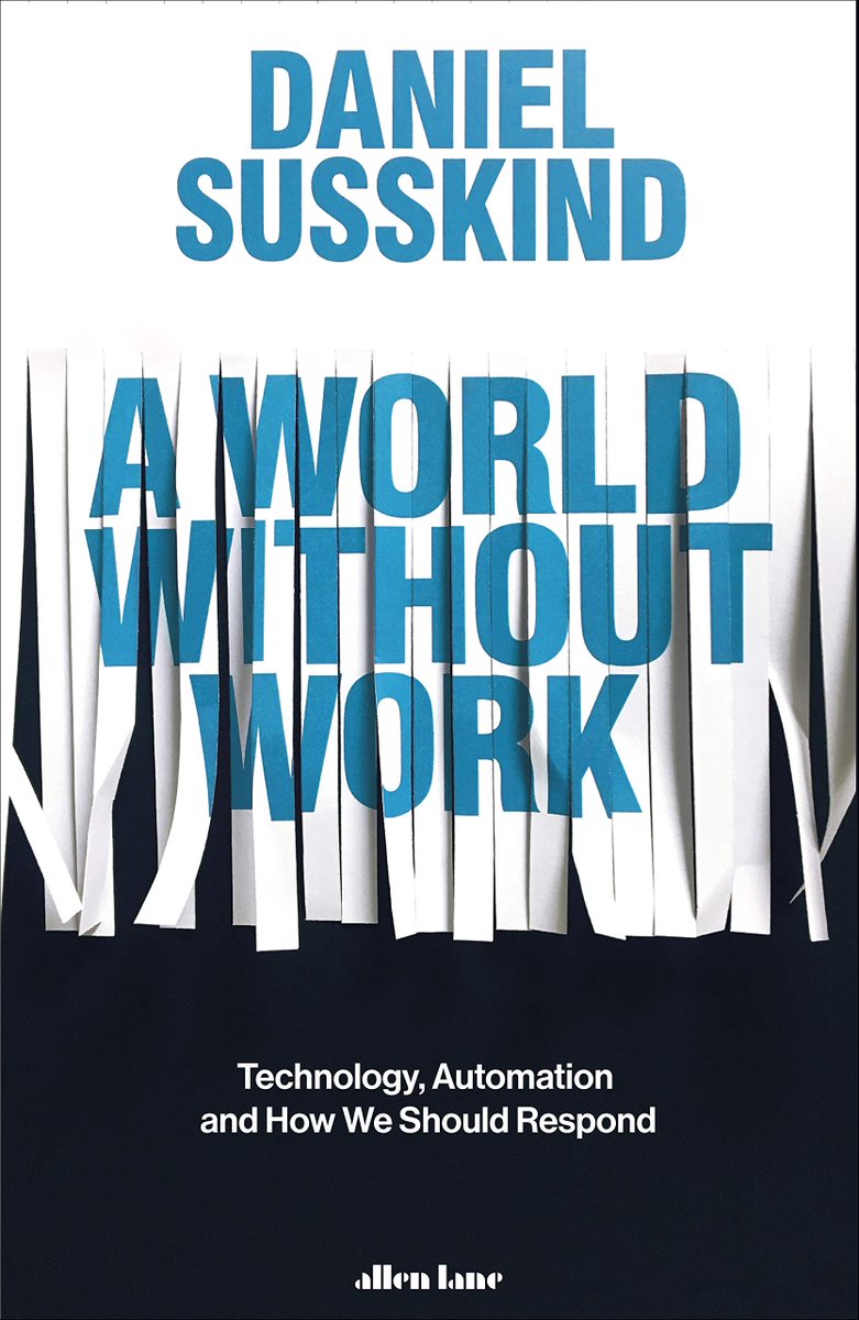 PenguinIndia's tweet photo. New technologies have always provoked panic about workers being replaced by machines. Such fears have been misplaced, and many economists maintain that they remain so today. @danielsusskind shows why this time really is different. #AWorldWithoutWork #JulyShelf (11/14) https://t.co/7SPKzOCwct