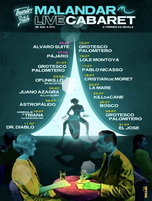 Spyro_Music's tweet photo. #MalandarLiveCabaret

9 julio @astropalido 
https://t.co/3ncEOih8cw

10 julio ZAGUÁN homenaje a Triana
https://t.co/KrtjA7jtvv

11 julio DR. DIABLO 
https://t.co/FEOTXS5iXO

17 julio @PabloNicasso 
https://t.co/QioyLunU5R

todos los conciertos en https://t.co/YEox04H3mZ 

RT https://t.co/daJjgJW3uU