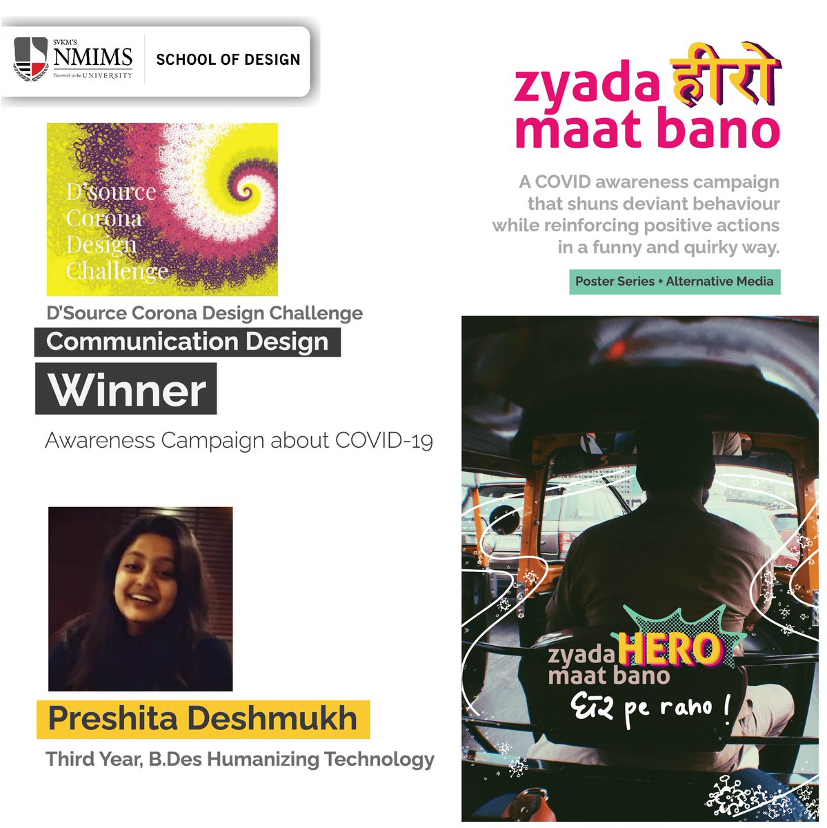 nmims_design's tweet photo. “Zyada Hero Maat Bano” a campaign designed by Preshita Deshmukh, is a Winner in the Communication Design category of D’source Corona Design Challenge. The project aims to increase awareness about acceptable social behaviour in a post pandemic world.
#NIMIMS #NMIMSDESIGN https://t.co/Ia8R1RBY3a