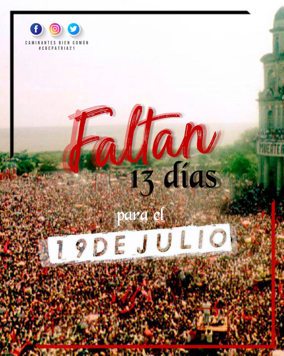 CBCPatria21's tweet photo. Faltan 13 días para conmemorar una vez más la gesta heroica de muchos nicaragüenses que dieron su vida por ver una #Nicaragua libre, bella y bendiga sobre todo por la gracia de DÍOS. 
#41CualEsLaConsigna 
#JulioVictoriosoSiempre
#Nicaragua🇳🇮
#Daniel2021
#CBCPatria21 https://t.co/0O0ogyHUog