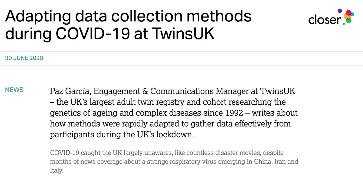 CLOSER (@closer_uk) on Twitter photo 2, The update features the first blog of our #COVID19 Perspectives series. <a href="/SciencePaz/">Paz García</a> talks us through how <a href="/TwinsUKres/">TwinsUK research</a> adapted its data collection methods in order to effectively gather info from their participants. tinyurl.com/yc8f9jwy 2, The update features the first blog of our #COVID19 Perspectives series. <a href="/SciencePaz/">Paz García</a> talks us through how <a href="/TwinsUKres/">TwinsUK research</a> adapted its data collection methods in order to effectively gather info from their participants. tinyurl.com/yc8f9jwy