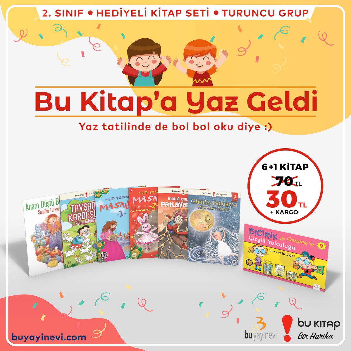 Çocuk kitaplarımızda %70'e varan indirimlerden haberin var mı?

Lütfen tıkla. 
buyayinevi.com/kategori/kampa…

#ÇocukKitap
#ÇocukEdebiyatı
#kampanya
#indirim 
#Büyükİndirim