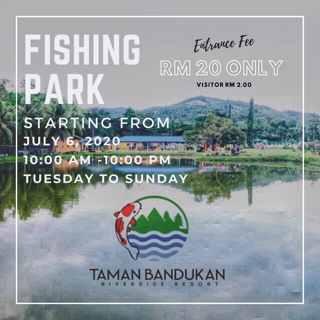 TamanBandukan's tweet photo. Let’s Go... 🎣 
#TamanBandukan #Riverside #Resort #Keningau #Sabah #discoverkeningau #fishingpark https://t.co/ZtvOuiF9Hs