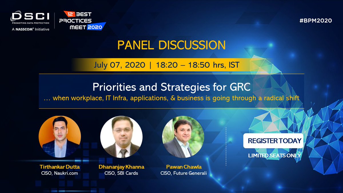 DSCI_Connect's tweet photo. #BPM2020 Day 1: Join our 2nd panel discussion on "Priorities and Strategies for GRC" and hear our exclusive panelists from @Naukri, @SBICard_Connect &amp; @Future_Generali.  
Limited seats, #registernow to attend: https://t.co/YvARO5DiKh
@ramavshree @godvinayak https://t.co/wK2ZZP5j4F