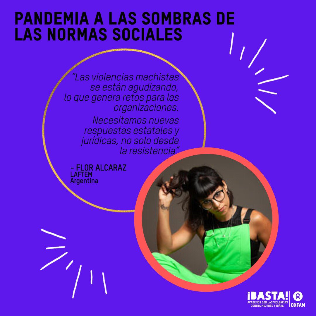 Poletikah's tweet photo. 📌Frase de nuestra moderadora @florencialcaraz de @latfemnoticias desde #Argentina🇦🇷 durante el #webinar “Pandemia a las sombras de las normas sociales”, parte de la campaña BASTA de @oxfam_es. 
#GeneraciónRompiendoMoldes https://t.co/4yV0uwmNA5