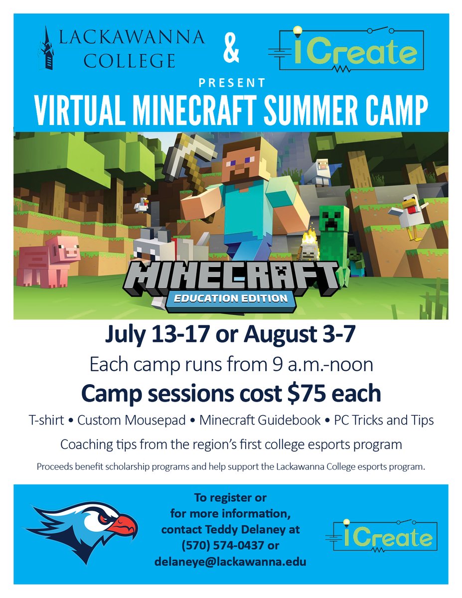Lackawanna College Esports On Twitter Don T Forget To Sign Your Child Up For Our Virtual Minecraft Summer Camps Lackawanna College Esports And Icreate Partnered To Utilize The Minecraft Educational Edition To Incorporate