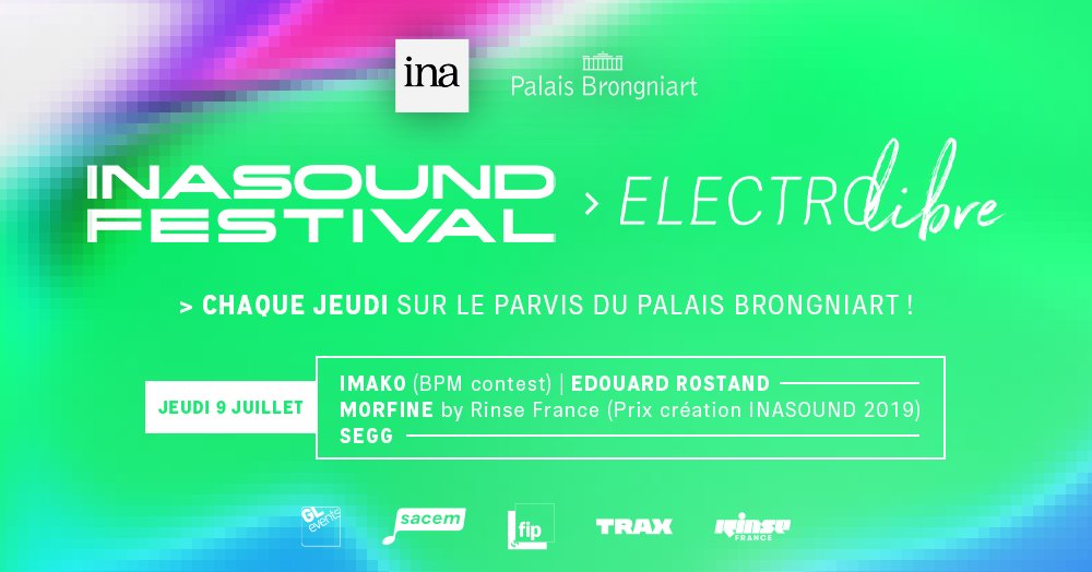 JFGuyot's tweet photo. #ElectroLibre Jeudi 9/7
#PalaisBrongniart
#INAsound #DJsets de #SEGG #MORFINE #ROSTAND #IMAKO
Entrée libre dans la limite des places disponibles et gestes barrière @Inafr_officiel @Ina_audiovisuel #SceneFrançaise @sacem @MagazineTrax https://t.co/Avkbnins6h