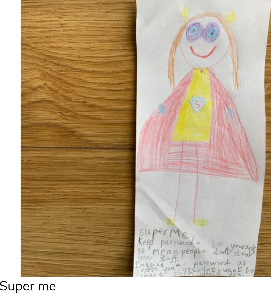 StwilfridsICT's tweet photo. Great #onlinesafety advice from Molly! And a lovely picture of her as a super hero! #year2 #computing #OnlineSafety https://t.co/gvYJEisVGz