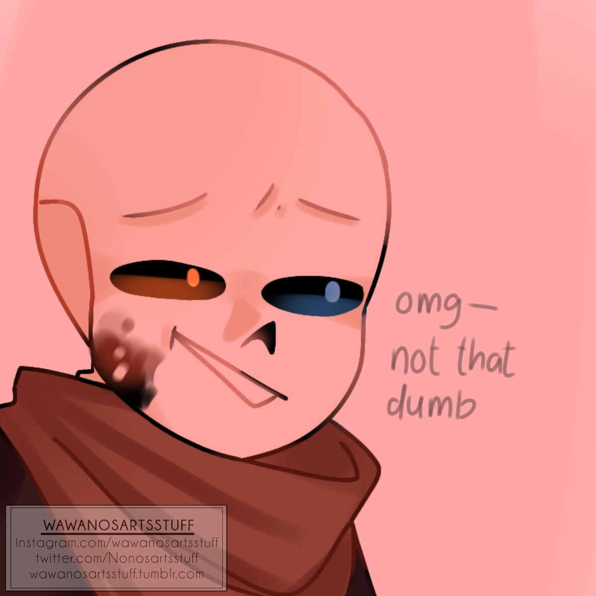 ᴡᴀᴡᴀɴᴏsᴀʀᴛssᴛᴜғғ Act Dumb Undertale Undertaleau Sans Sansau Ink Error Errorsans Inksans Inktale Errortale Sanscest Errorink Inkerror Errorxink Inkxerror Meme Undertalememe Art Artist Aesthatic