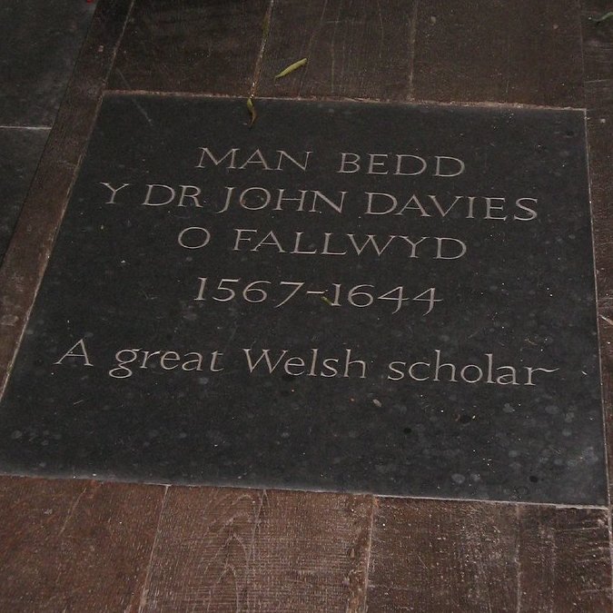 Davies is traditionally associated with the parish of Mallwyd, Gwynedd, where he was rector from 1604 until his death in 1644. He is buried at Mallwyd church, where a memorial was erected to him on the 200th anniversary of his death.