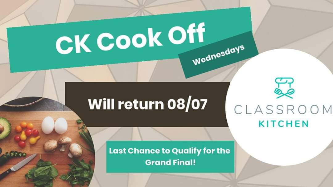 ClassroomK's tweet photo. CK Cook Off returns this Wednesday!
One final Qualifier remains before the Grand Final on the 15th July!
π
#GetCooking #CKrecipes #CKCookOff https://t.co/PrnlPsDGOH