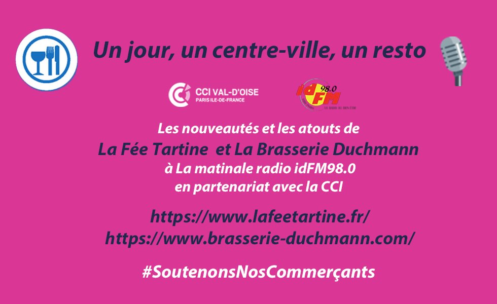 CCI_95's tweet photo. "Un jour, un centre-ville, un resto" - Chronique radio à La matinale @IDFM98FM en partenariat avec la @CCI_95

Les nouveautés et les atouts de La Fée Tartine  et La @BiereDuchmann
👉 https://t.co/tww6XvyC7G

#JaimeMonCommerce #SoutenonsNosCommerçants #madein95 https://t.co/5xVETSWVi3