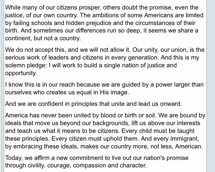 Happy birthday President George W. Bush. This from his first inaugural address: 