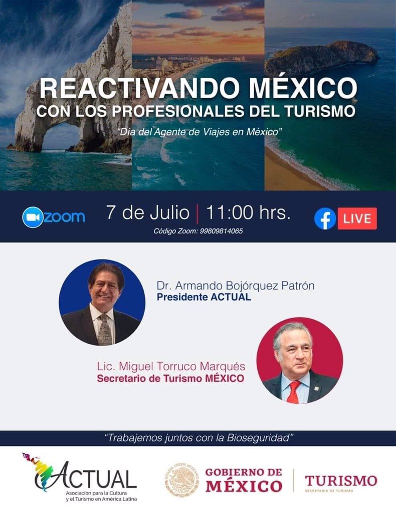 asoactual's tweet photo. ACTUAL le invita a unirse al seminario web Zoom.
Cuándo: 7 jul 2020 11:00 AM Ciudad de México
TEMA: REACTIVANDO MÉXICO CON LOS PROFESIONALES DEL TURISMO. 
Inscríbase en la fecha y horario que más le convengan:
https://t.co/WU7MSkM7Xn https://t.co/1mM8vkXqGm