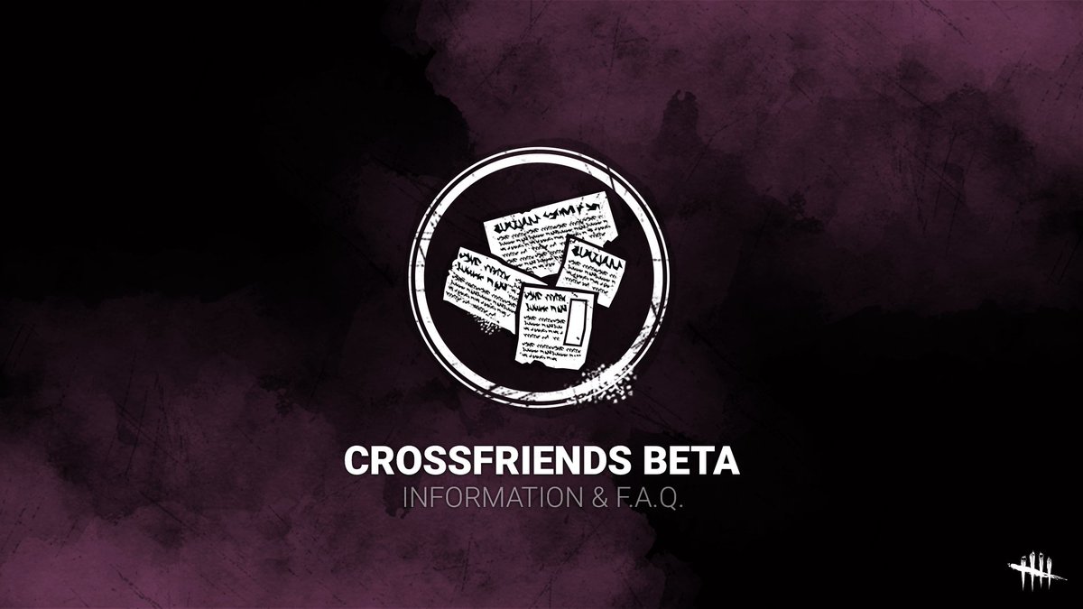 Dead By Daylight The Crossfriends Beta Starts Today On Pc For Full Details Click Here T Co Iqg8444yst Deadbydaylight Dbd