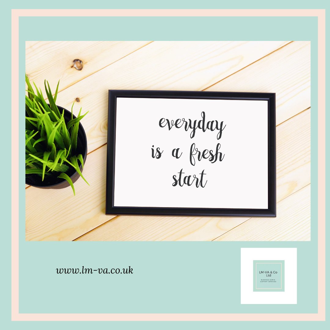 LMVirtualAssist's tweet image. The first Monday of a new month always feels like a good time to start afresh, but really we should be starting a fresh each day. At the end of every day learn from any mistakes, remember what went right and start fresh the following day!