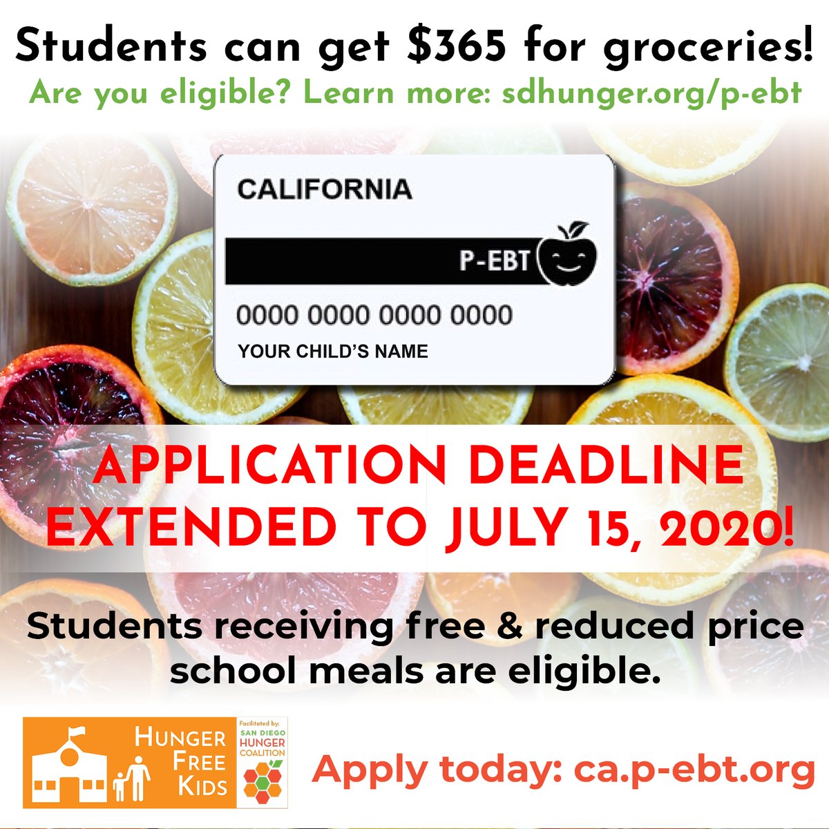 Students can get $365 for groceries! Application deadline extended to July 15, 2020. Apply today: ca.p-ebt.org