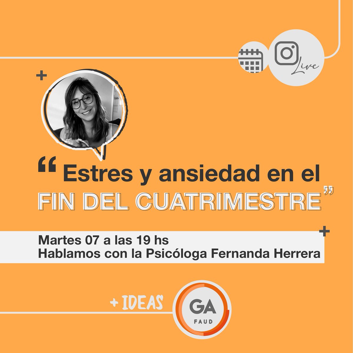 grupoacademicoo's tweet photo. 📱CHARLA VIRTUAL: "ESTRES Y ANSIEDAD EN EL FIN DEL CUATRIMESTRE"

 🧡 Estamos ante una situacion atipica, de aislamiento, estres y virtualidad, y sobre eso vamos a estar hablando este martes 7 a las 19 hs por INSTAGRAM LIVE. https://t.co/CfDWUgZCoJ