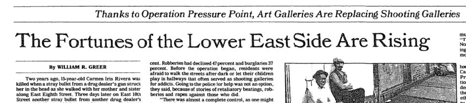 Police "cleaning up" areas for economic growth often trumpet their efforts loudly. The NYPD and Mayor Koch were eager to attribute the Lower East Side’s gentrification to increased drug arrests, as this 1985 New York Times article (via Neil Smith's New Urban Frontier) shows.
