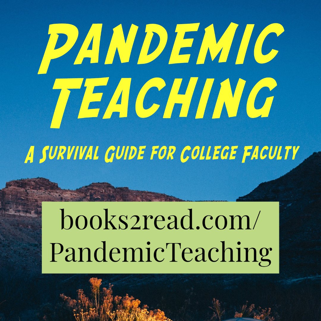 Looking for a short, conversational, cost-free #book to help cope with the sudden (&amp; ongoing) move to #RemoteTeaching —something to help humanize your #PandemicTeaching —something to motivate &amp; and support you? Here it is! #ShareThis
books2read.com/PandemicTeachi…