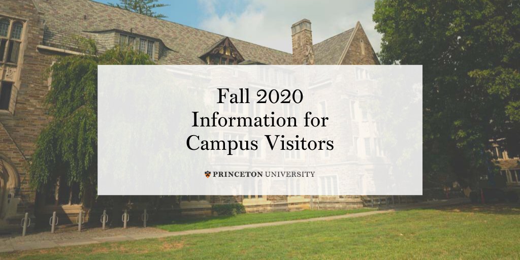 Fall 2020 Information for Campus Visitors