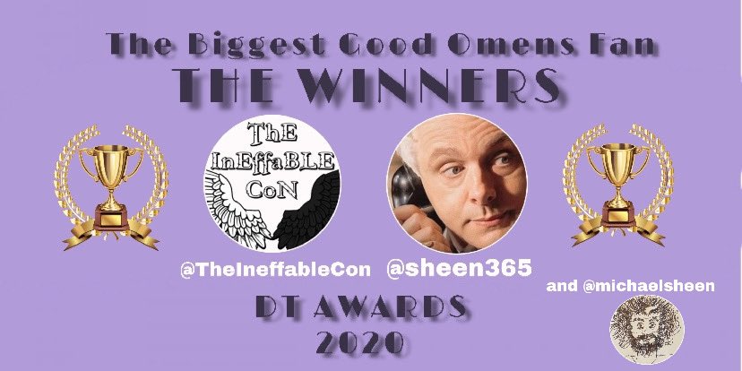 DTawards18's tweet photo. WINNERS FOR BIGGEST GOOD OMENS FANS: @TheIneffableCon and @sheen365 

Honorable voting mention: @michaelsheen https://t.co/OpGmVgGoQ2