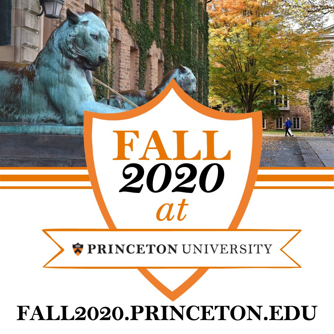 ApplyPrinceton's tweet photo. @Princeton has announced fall 2020 plans for undergraduates, graduate students, faculty and staff. https://t.co/5SL9w2VPUQ https://t.co/mEdvnGPIHU