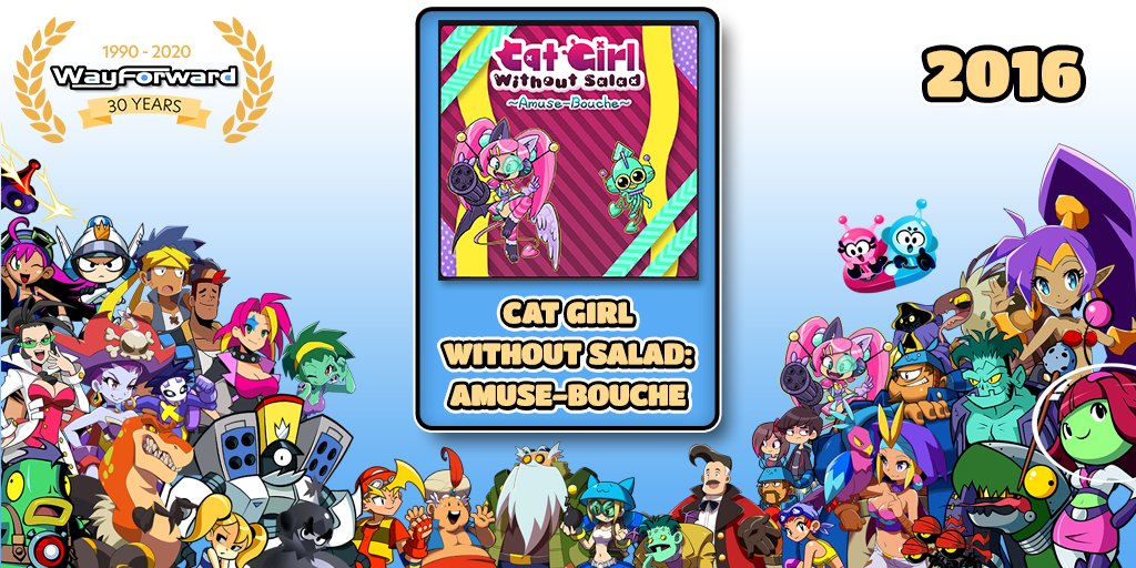 WayForward's tweet photo. #WayForward30 Milestone 16: Originally an April Fool's joke, Cat Girl Without Salad: Amuse-Bouche later became a ridiculous reality on PC! This bite-sized shoot-'em-up is as absurd as it is action-packed, and it made its way to Switch earlier this year! https://t.co/956zNYzAsS https://t.co/UhUQtnt77f