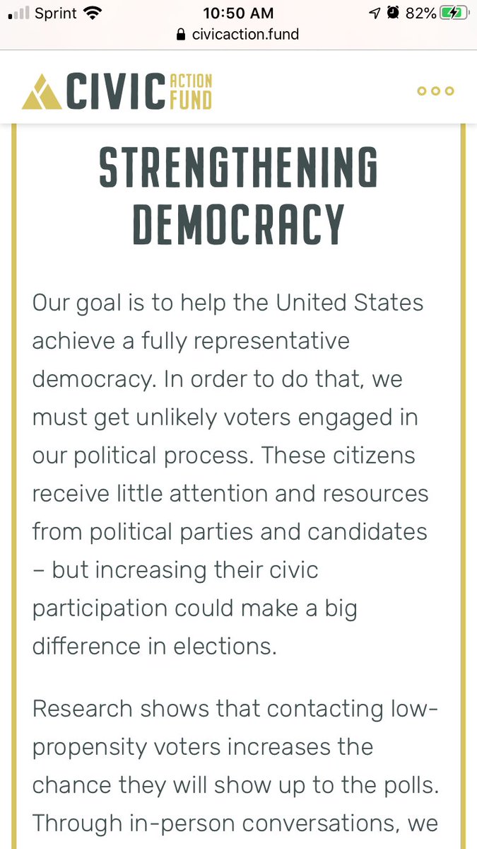 So what does the Civic Action Fund do? They strengthen democracy by engaging “unlikely voters”.