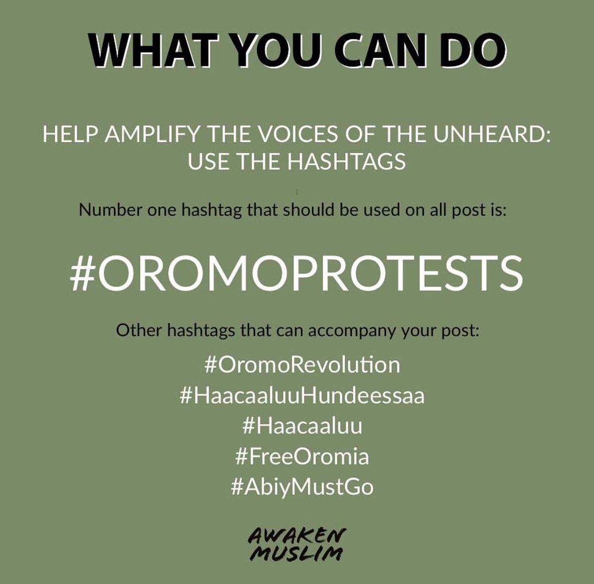 keep using hashtags  #OromoProtests  #OromoRevolution