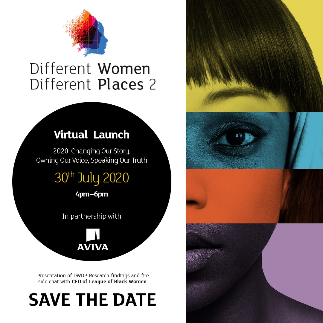 DWDPGlobal's tweet image. SAVE THE DATE &amp;amp; SHARE #DW2020 - 'Virtual Launch' in partnership with @Aviva, guest speaker, @SandraFinley, President, League of Black Women. #StatusNO webinar series designed to inform and disrupt the #stausquo
#BlackLivesMattter #intersectionality