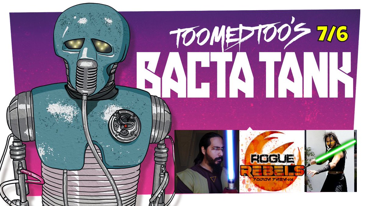 Toomedtoo's tweet photo. 930pm EST
#24 TooMedToo's Bacta Tank Star Wars Live Chat: #SALPERALES
We have
@SalIMakeMusic
from #RogueRebels getting tanked. We also have merch to open.
#StarWars #Rebels #cosplay #KananJarrus #quinnlanvos
https://t.co/ac36rpZ4Ex https://t.co/K8TfMkV5zs