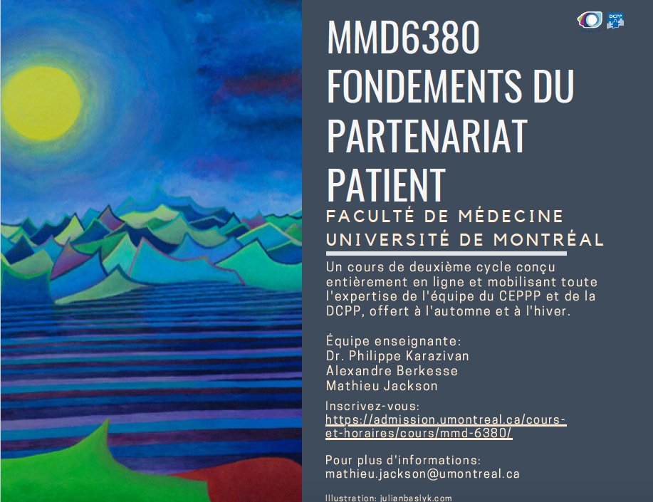 /// LES INSCRIPTIONS SONT OUVERTES! ///

Nous sommes heureux d'annoncer que le cours « MMD6380 Fondements du partenariat patient » sera offert entièrement en ligne par <a href="/med_umontreal/">Faculté de médecine</a> aux sessions d'automne 2020 et d'hiver 2021.

Pour s'inscrire: 👉 ow.ly/luhm50AqKNA