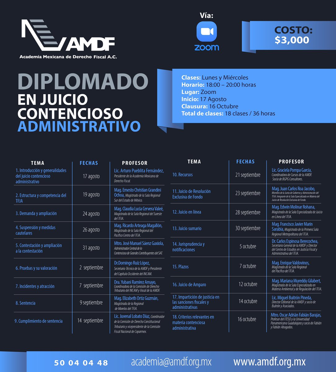 AMDF4's tweet image. El 17 de agosto iniciará el Diplomado en Juicio Contencioso Administrativo que tendrá como ponentes a 9 magistrados del TFJA, al Administrador Central de lo Contencioso de Grandes Contributentes y a 8 de nuestros académicos. Informes academia@amdf.org.mx