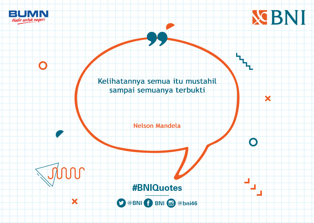 BNI's tweet photo. Tweeps, yakinlah bahwa kamu pasti bisa #BNIQuotes https://t.co/Drbq0RICJF