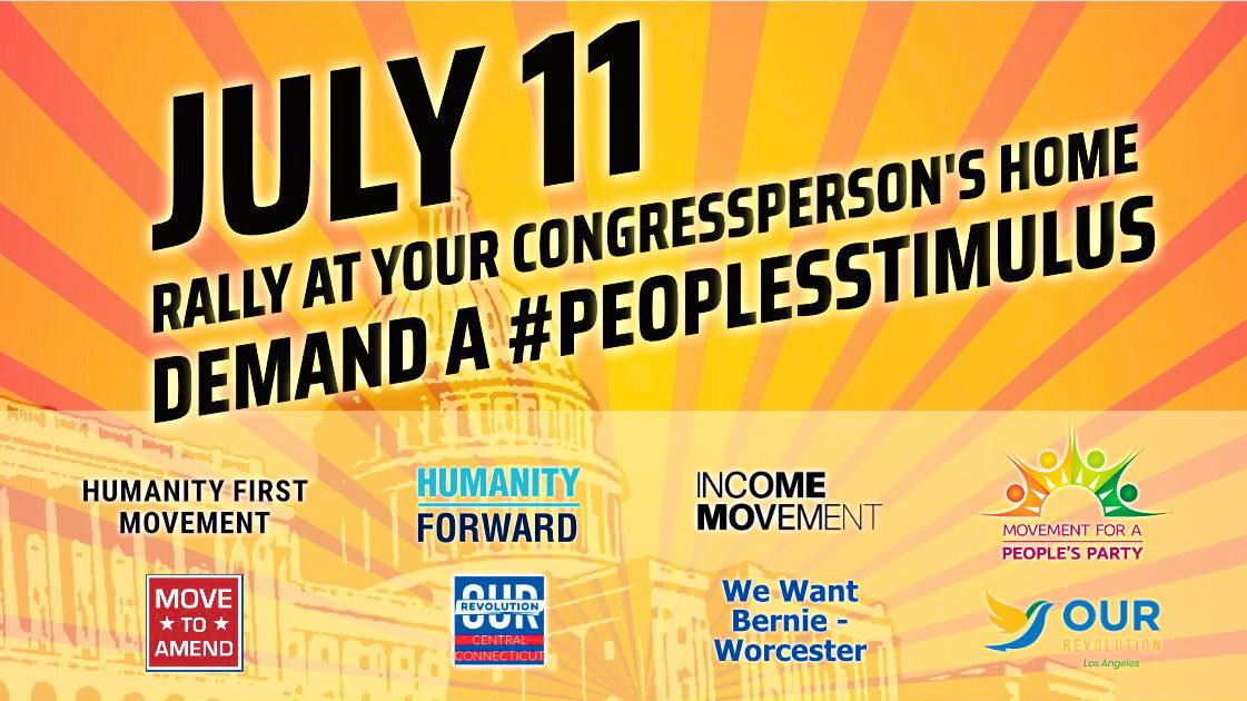 Congress will pass the final coronavirus stimulus this month. Join us July 11 to demand it is a #PeoplesStimulus and not another Wall Street bailout: 1. Defund police 2. Medicare for all 3. $2000 UBI 4. Cover payroll 5. Cancel rents 6. Suspend debt pmts PeoplesParty.org/July-11-action