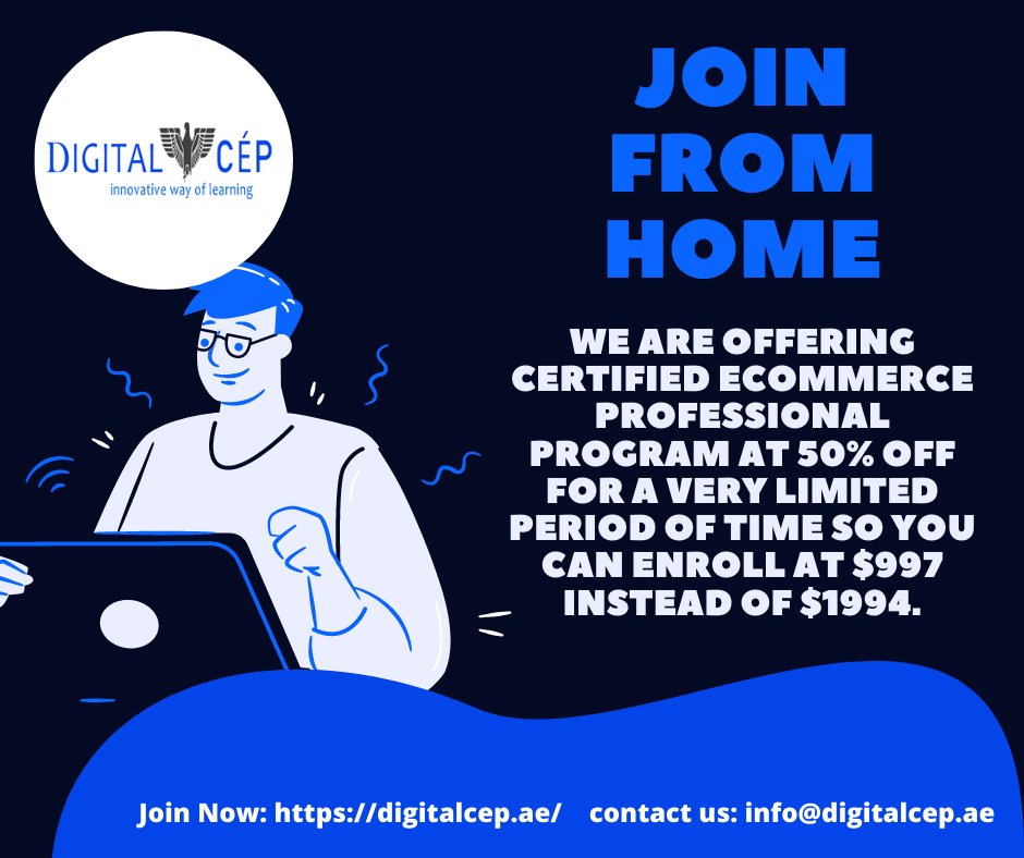 We agree to provide :
1. Certified Ecommerce Professional course access in your dashboard. 2. Certification Exam Access. [ Online ]
3. 17 Individual Digital Certificates for each module including 1 CEP certification.
Learn more: digitalcep.ae
#EcommerceSocial #ecommerce