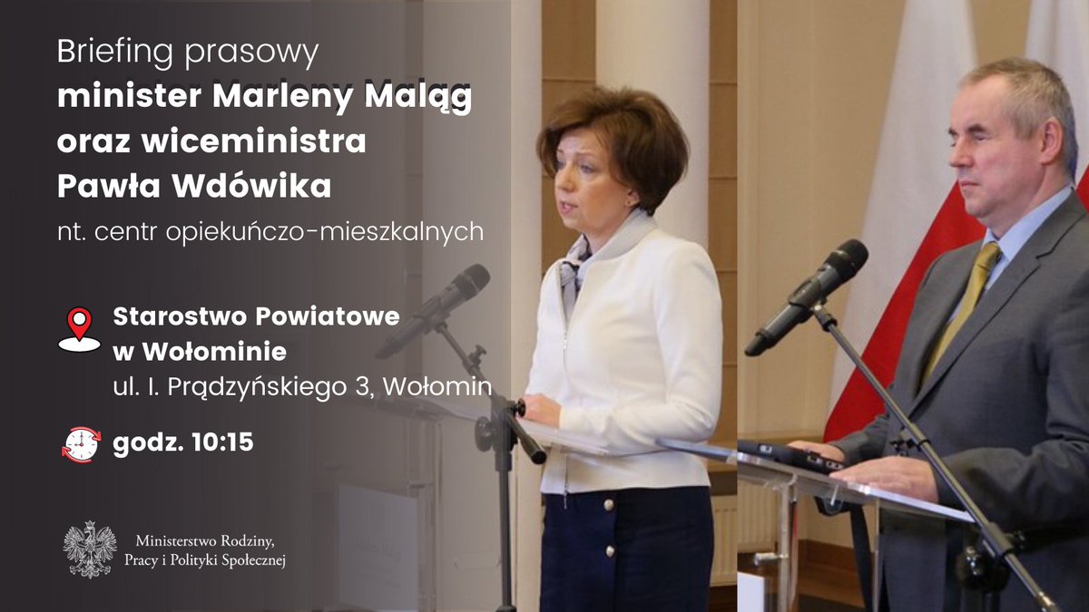 MRPiPS_GOV__PL's tweet photo. Minister @MarlenaMalag oraz wiceminister #MRPiPS, @PelnomocnikON @pawel_wdowik odwiedzą jutro #Wołomin:
📌Starostwo Powiatowe w Wołominie 
🕚10:15
#CentrumOpiekuńczoMieszkalne, #Intergracja, #Wsparcie https://t.co/CFEgBxc2nr