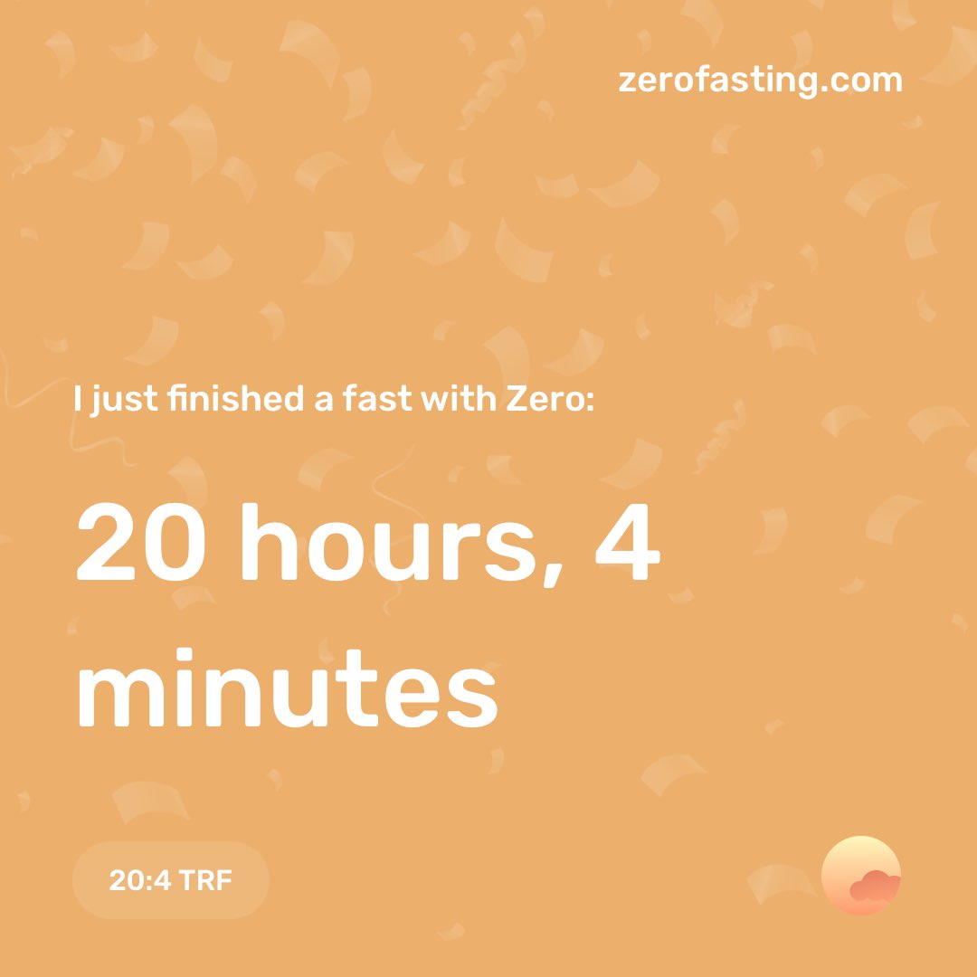 Just finished a 20:4 TRF fast with Zero, check it out! zerofasting.com #fastofjuly