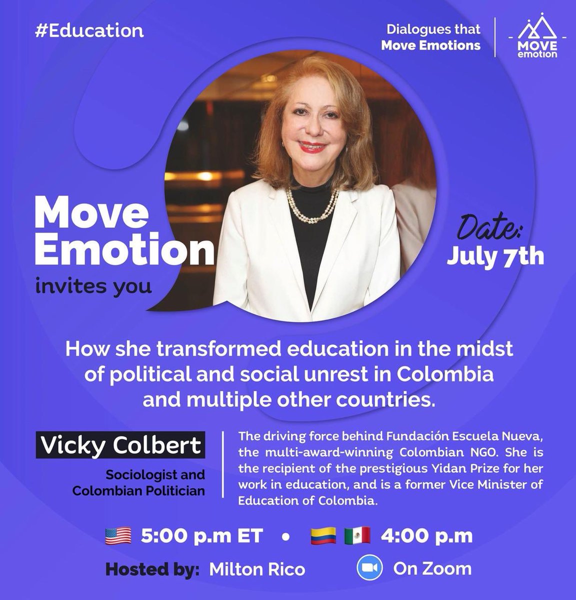 MoveEmotion's tweet photo. 🗣 In “Dialogues that move emotions”, we welcome #VickyColbert, an impressive Colombian sociologist and politician. She has been an advocate for education in over 16 countries 📖 https://t.co/s6ejHafKbf
