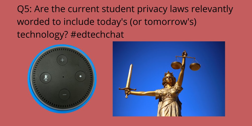 juliedavisEDU's tweet photo. Q5: Are the current student privacy laws relevantly worded to include today's (or tomorrow's) technology? #edtechchat https://t.co/mTBunzP0pZ