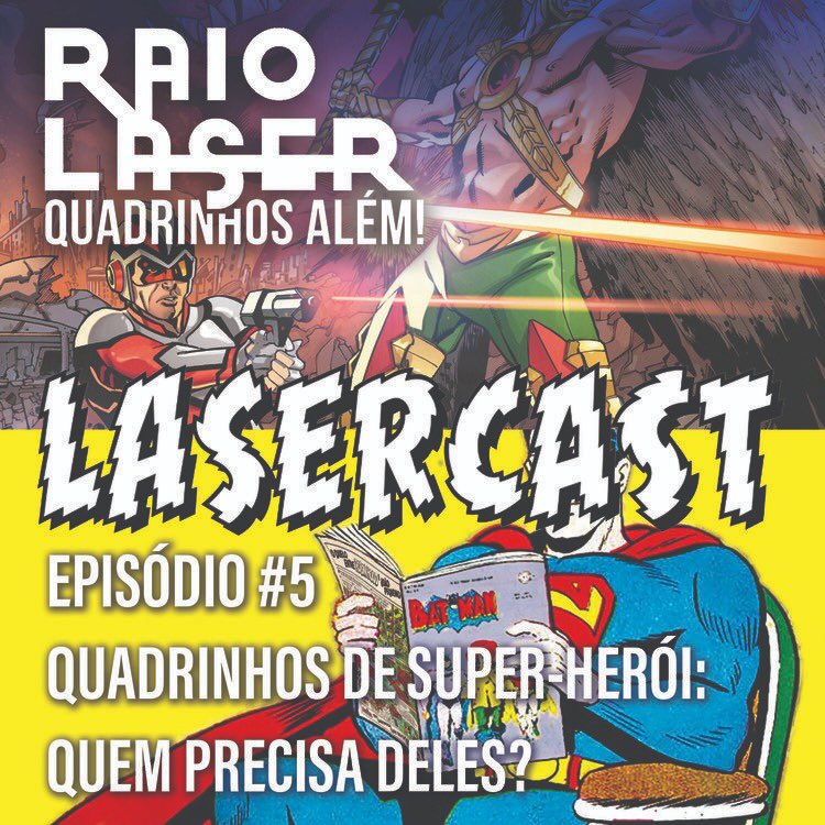 raiolaserHQ's tweet photo. Saiu o novo #LASERCAST discutindo origens, contemporaneidade, polêmicas e contradições do gênero. Afinal, o que levou o Márcio Jr. a afirmar que os super-heróis são o CRACK dos quadrinhos?

CONFIRA: https://t.co/oGbtIfwHcm

#RaioLaser #QuadrinhosAlem https://t.co/AmbXIY76cr