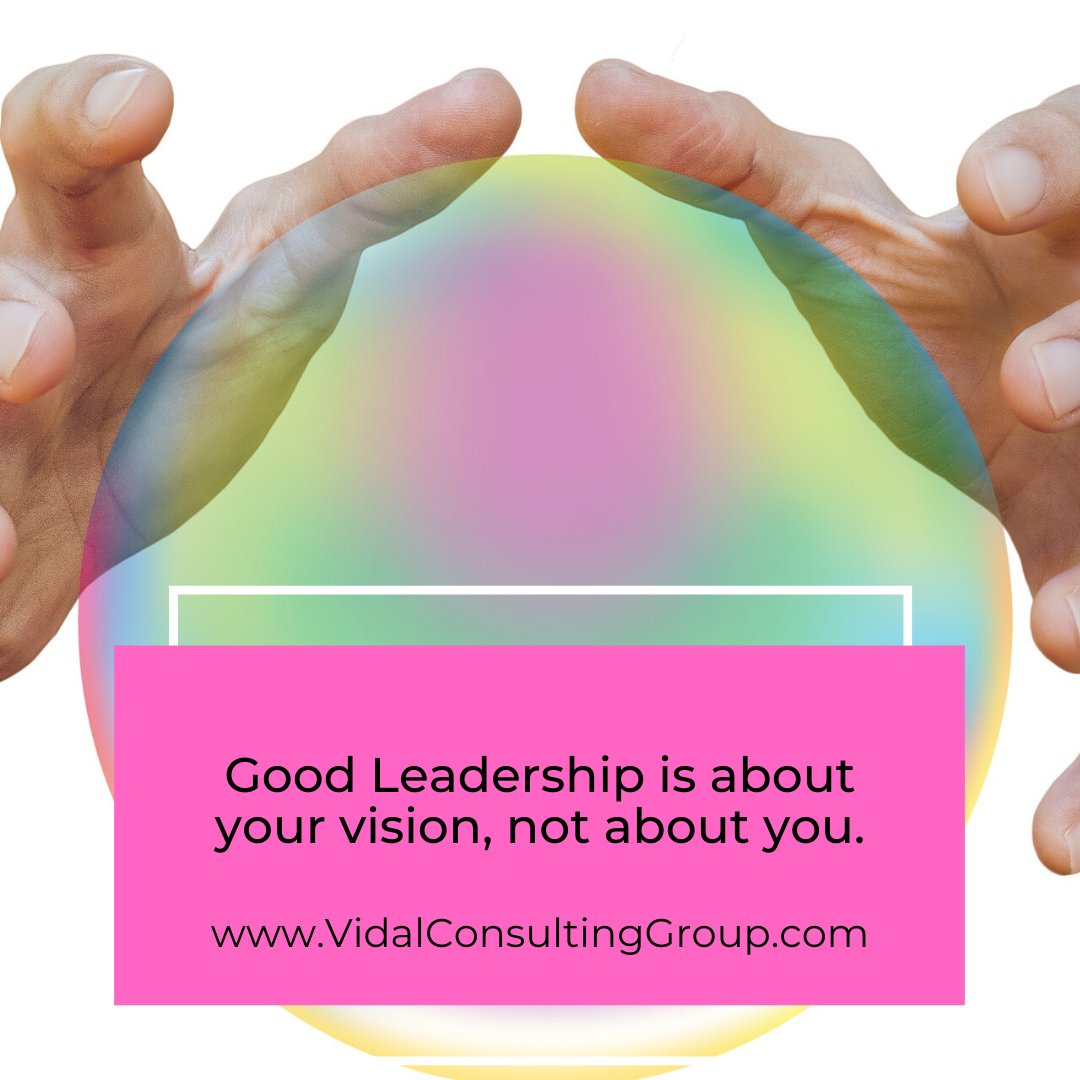 RudyVidal's tweet photo. Good Leadership is about your vision, not about you.

#whatisyourvision #leadership #success https://t.co/lncbGtMwt8
