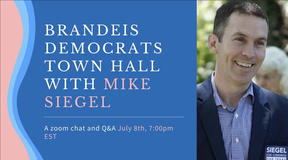 brandeisdems's tweet photo. REMINDER: We have a town hall with @SiegelForTexas on Wednesday! RSVP here to join us and get to know this amazing candidate: https://t.co/NJfQAoyINm https://t.co/JyhKd3EgfO