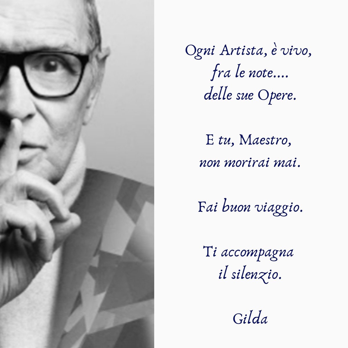 Gilda_Official's tweet photo. Ogni Artista, è vivo, fra le note....delle sue Opere. 

E tu, Maestro, non morirai mai.

Fai buon viaggio.

Ti accompagna il silenzio.

Gilda

#EnnioMorriconeRIP https://t.co/3YlSso2npp