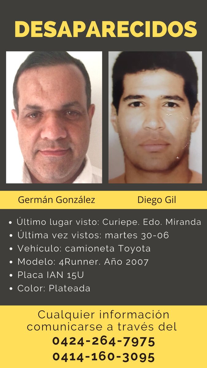 lopezgrillo's tweet photo. Nuestros amigos Diego Gil y Germán González se encuentran DESAPARECIDOS desde el martes 30 de junio. La última vez que fueron vistos fue en Curiepe Edo. Miranda estaban en una camioneta 4Runner año 2007 placa IAN- 15U color plateada.

Ayúdanos a difundir para conseguirlos https://t.co/bltQ15cwBR