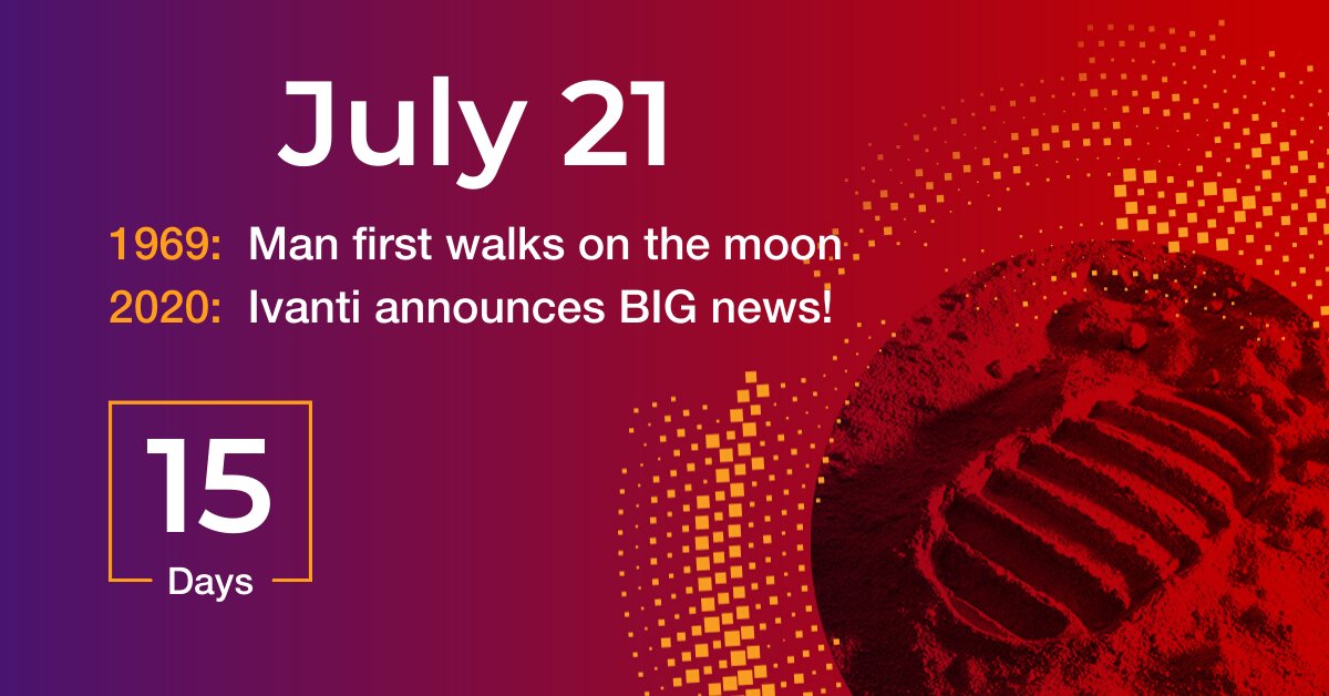 GoIvanti's tweet photo. In 1969, man first walked on the moon. We’re launching some stellar news of our own on July 21st! Stay tuned... https://t.co/plRFqbooMJ